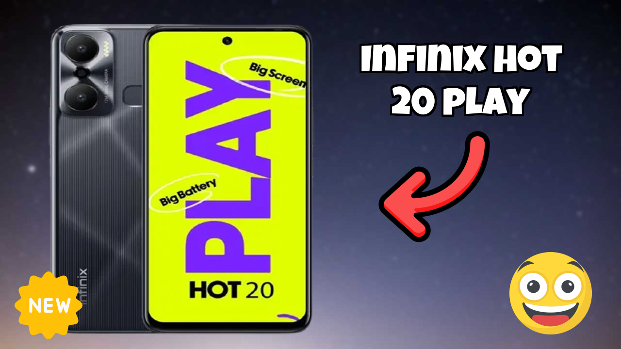 Infinix Hot 20 Play vs Samsung Galaxy: Detailed Compare
