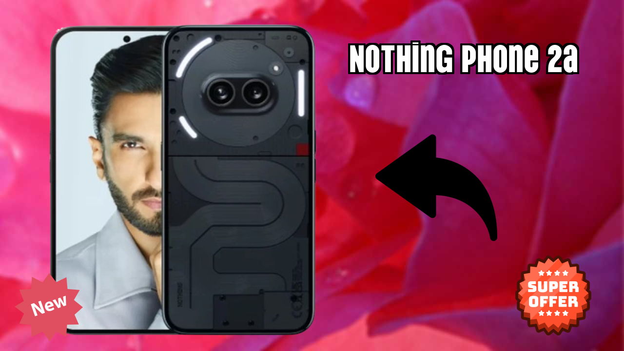 Nothing Phone 2a Display Analysis: Flexible AMOLED Quality