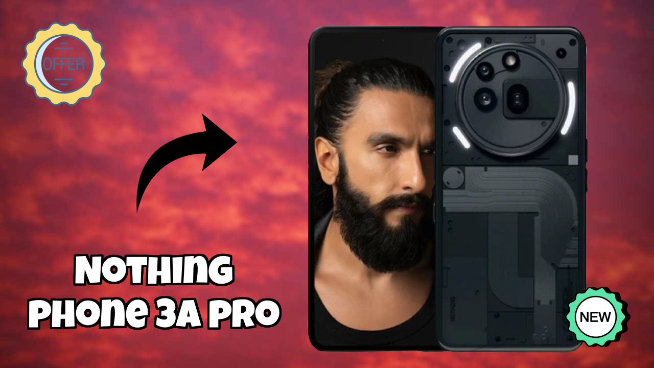 Nothing Phone 3a Pro Display Analysis: 6.77 Inches (17.2 Cm) Quality