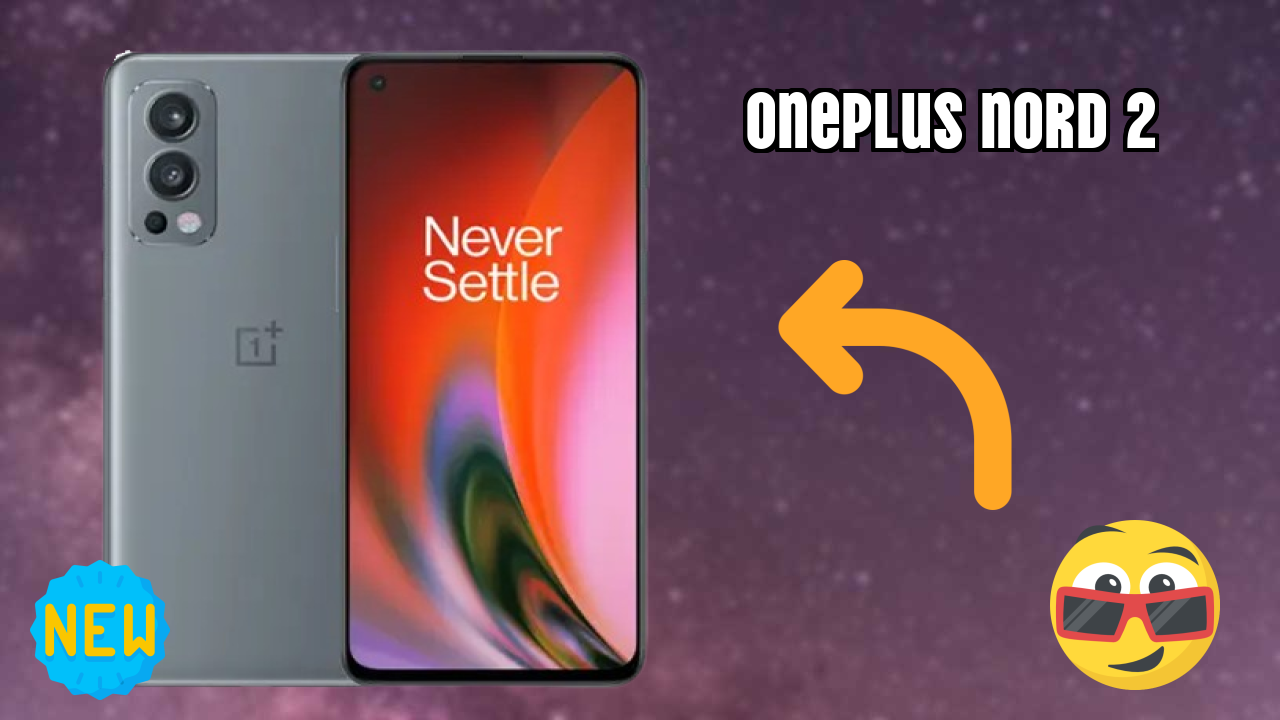 OnePlus Nord 2 at ₹27,699 - Complete Buying Guide