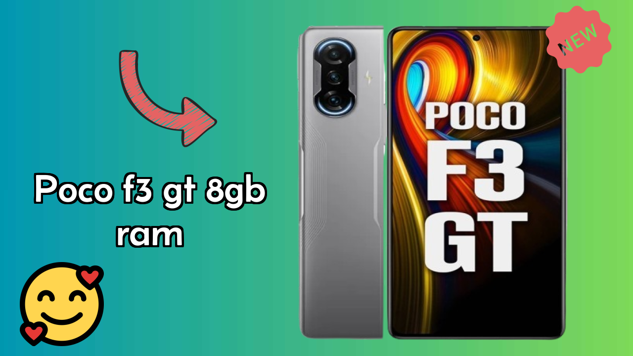 POCO F3 GT 8GB RAM Performance: 8 GB RAM Gaming Tested