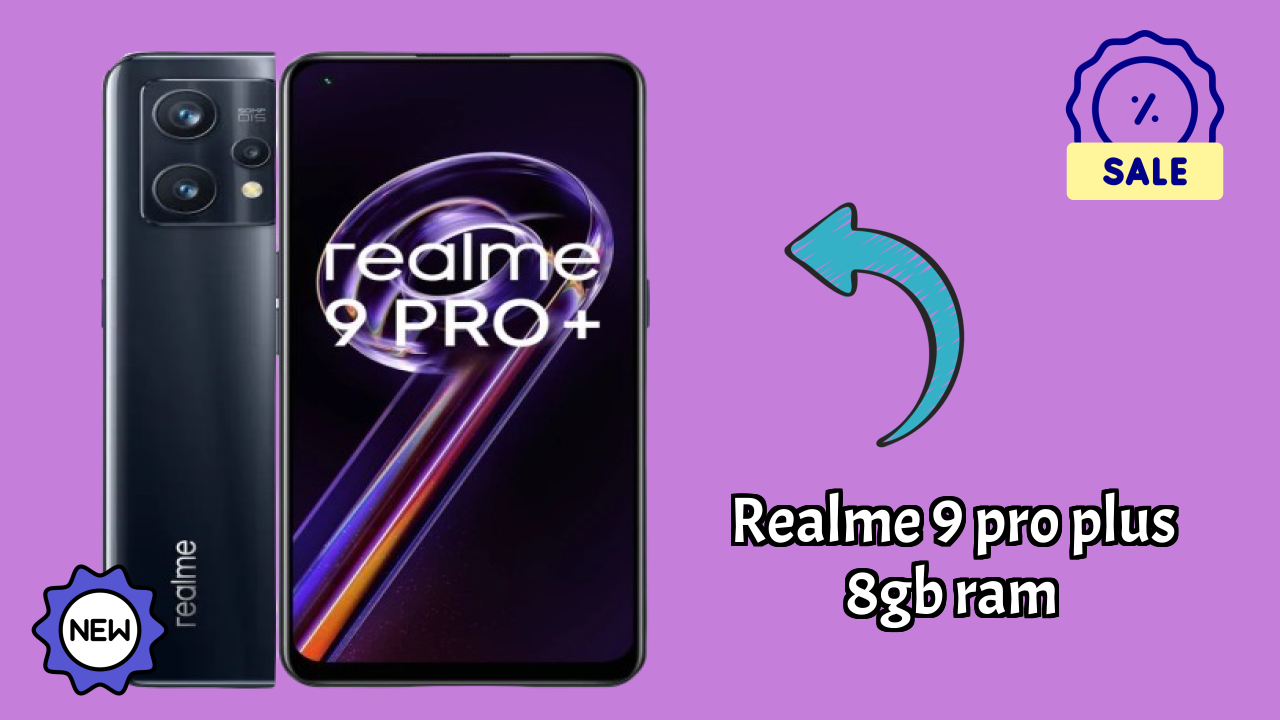 Realme 9 Pro Plus 8GB RAM Price: ₹16,999 - Should You Buy It?