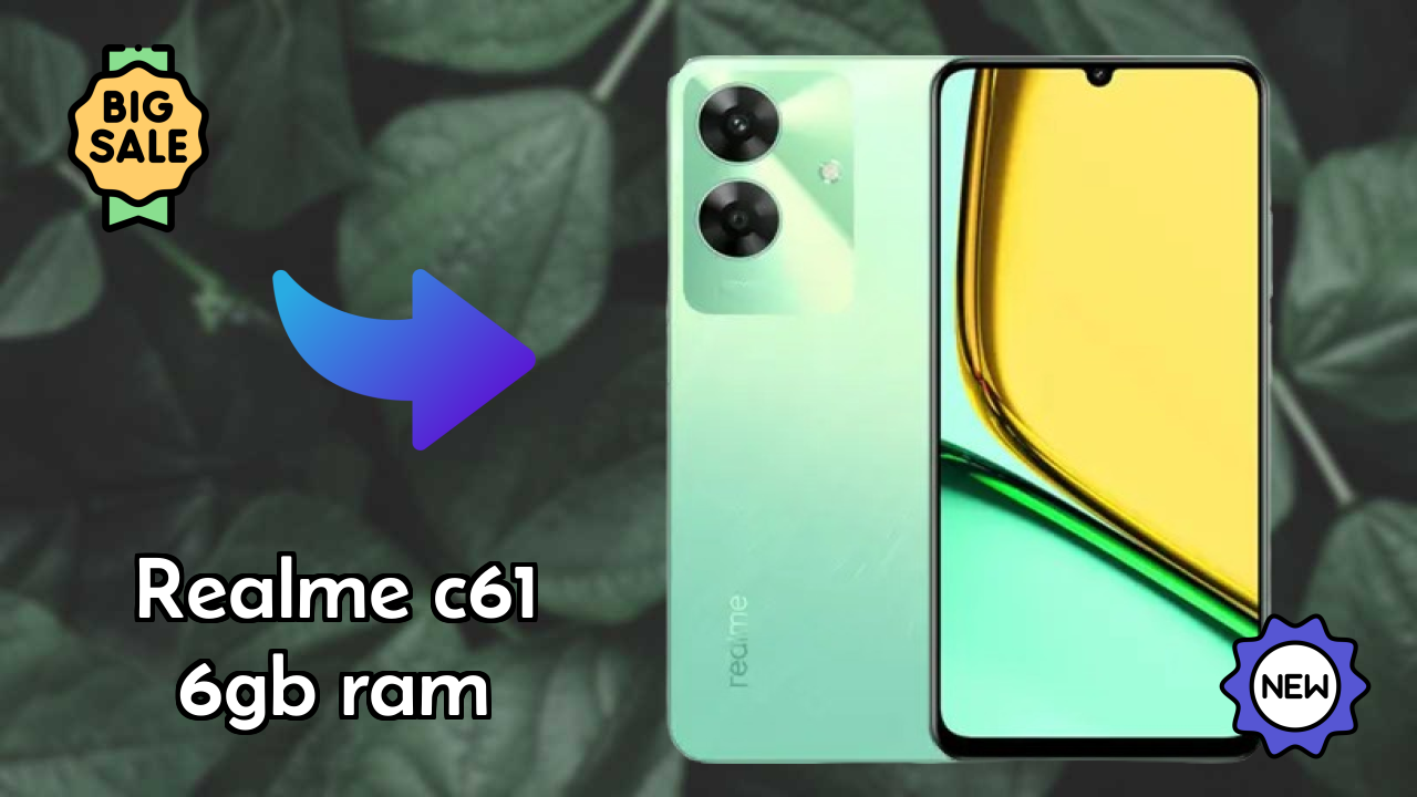 Realme C61 6GB RAM at ₹8,199 - Everything About This Phone