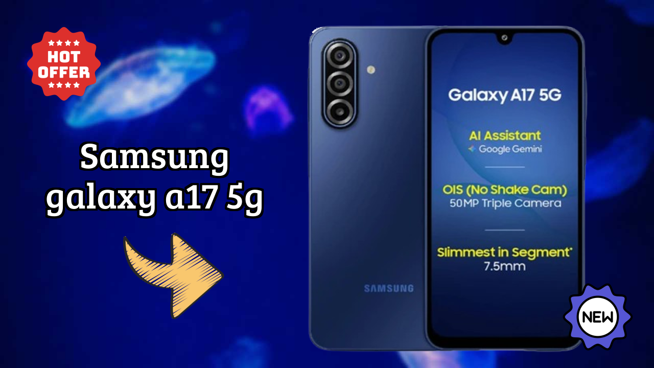 Samsung Galaxy A17 5G at ₹18,999 - Best Phone in This Price?