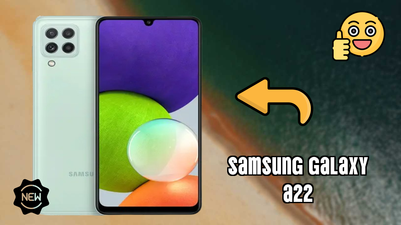 Samsung Galaxy A22 Complete Review: Everything You Need to Know