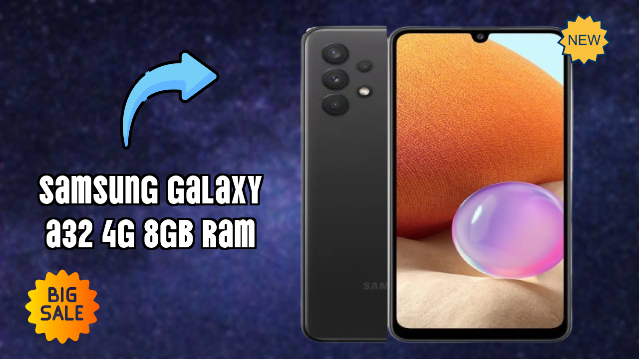 Samsung Galaxy A32 4G 8GB RAM Battery Life: 5000 MAh Real-World Test