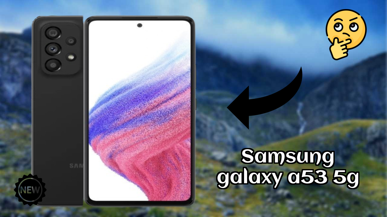 Samsung Galaxy A53 5G RAM Performance: 6 GB RAM Gaming Review