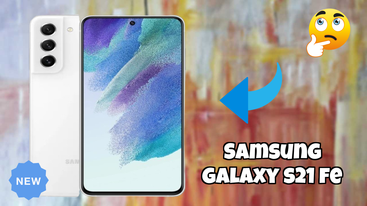 Samsung Galaxy S21 FE vs iPhone: Detailed Compare Guide